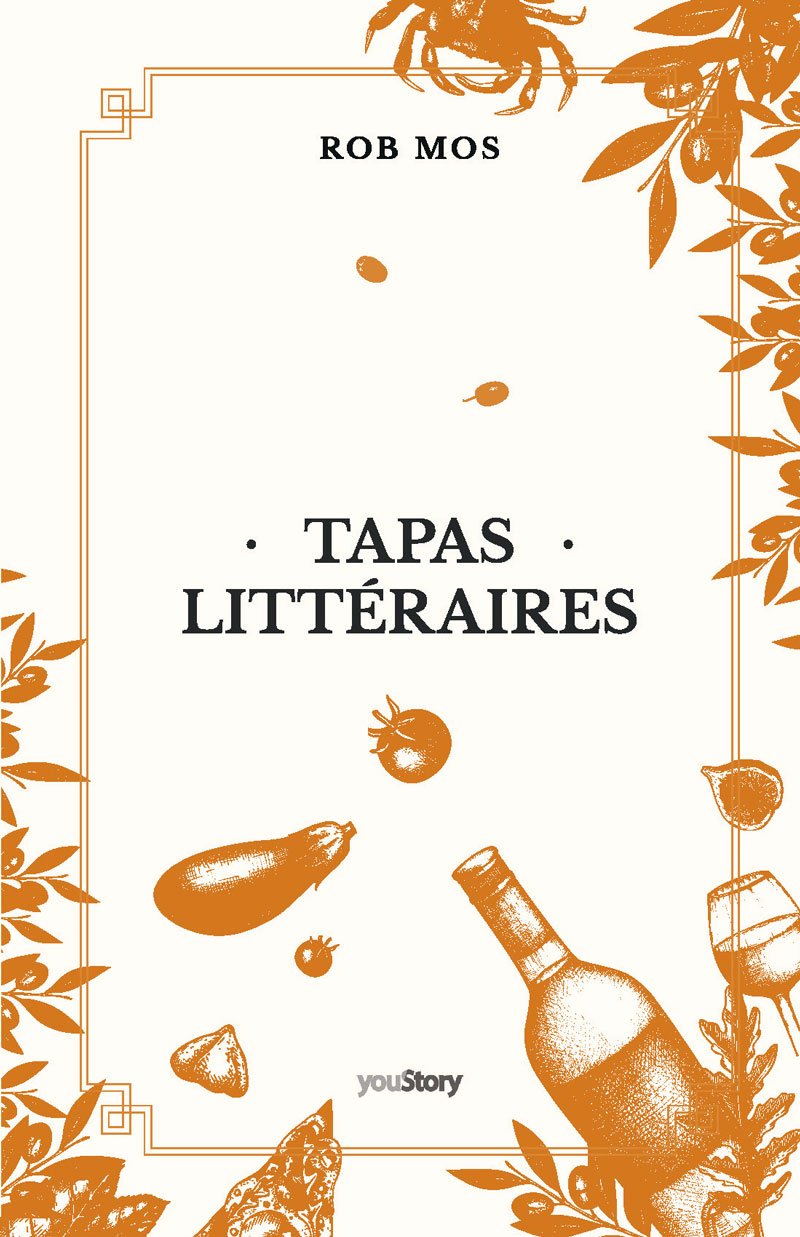 Couverture Tapas Littéraires - Rob Mos
