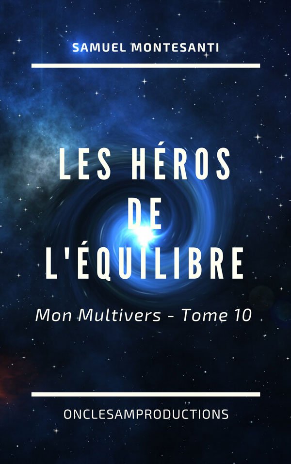 Couverture roman Les héros de l'équilibre