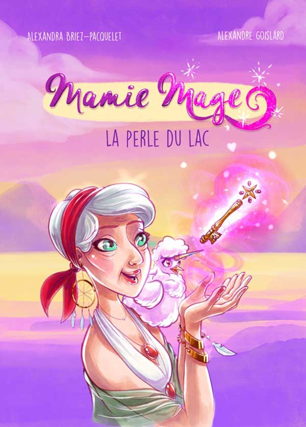 Couverture MAMIE MAGE La perle du lac