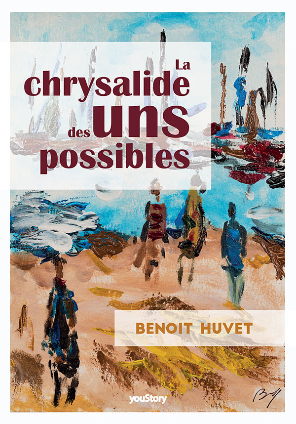 Couverture La Chrysalide des uns possibles