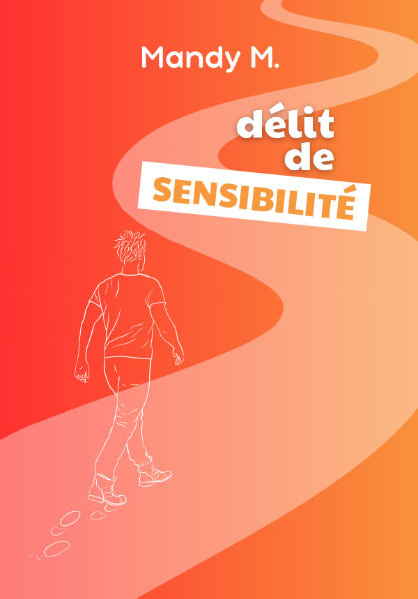 Couverture autobiographie Délit de sensibilité
