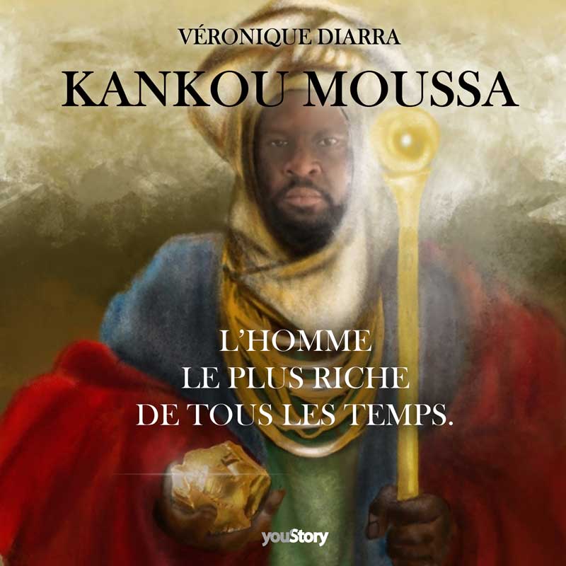 Couverture livre audio Kankou Moussa l'homme le plus riche de tous les temps